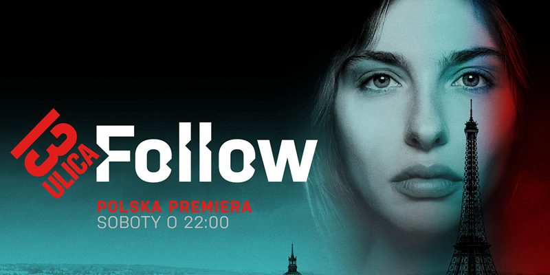 Serial „Follow”. Polska premiera serialu z 2023 roku